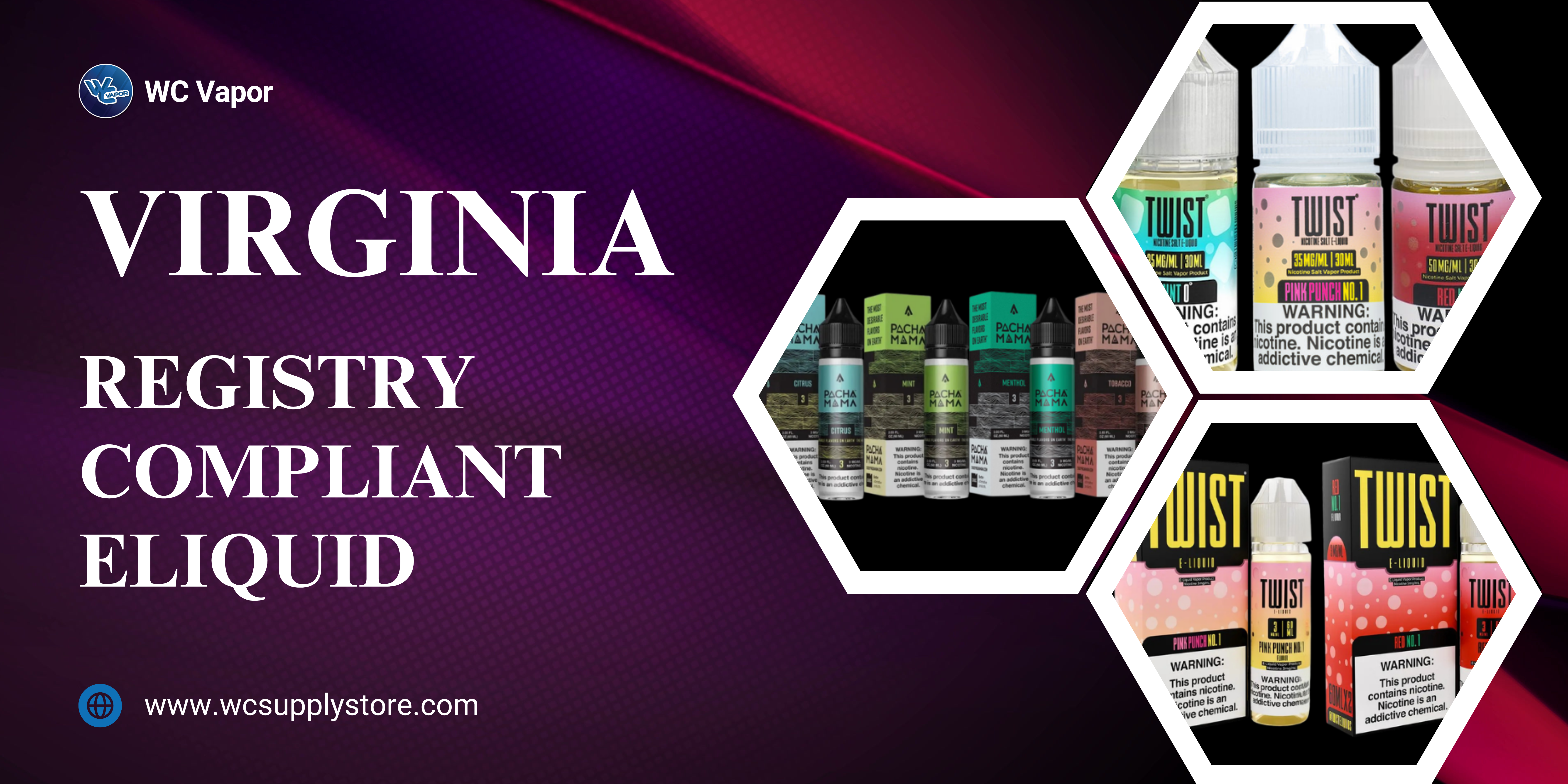 Virginia Registry Compliant eLiquid WC Vapor Virginia Registry Compliant eLiquid WC Vapor