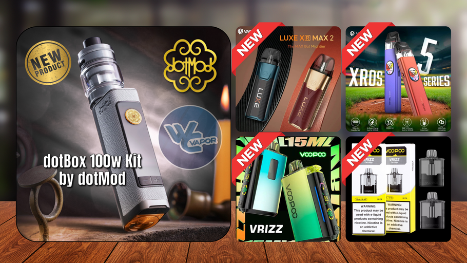 New Arrivals at WC Vapor – Enhance you Vaping Experience!
